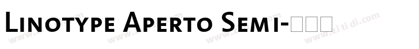 Linotype Aperto Semi字体转换